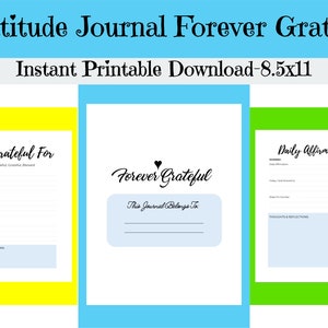 DIARIO DE GRATITUD Forever Grateful: Descarga instantánea para imprimir, tamaño carta 8.5" x 11'' para la ley de la atracción con el poder de la guía de diario
