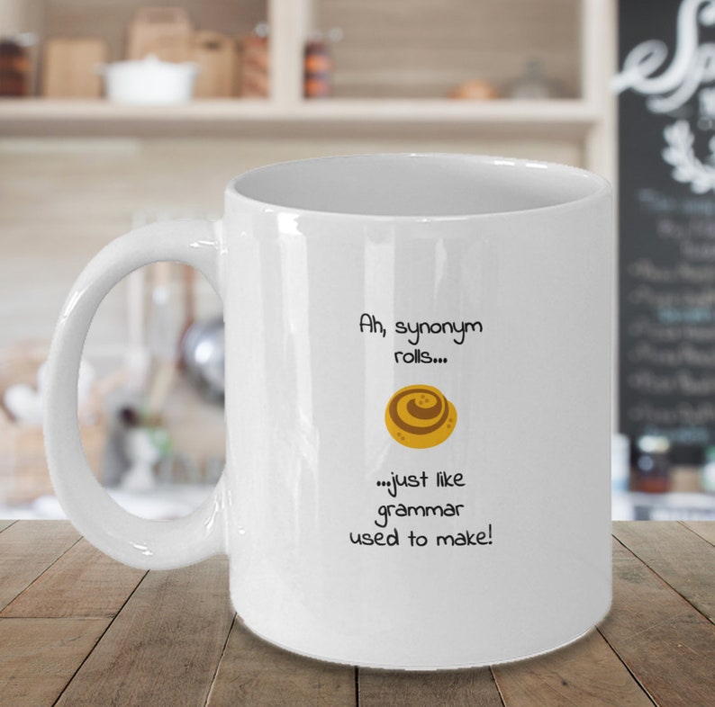 Mugs With Puns Synonym Rolls Word Play Funny Coffee Mug Etsy