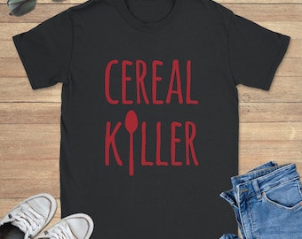 Cereal Killer Graphic Tee Shirt, Funny Sweatshirt, Cute Hoodie, Sizes S-5XL