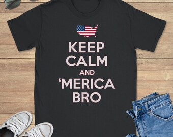 Keep Calm and 'Merica Bro 4 de julio Camiseta con gráfico patriótico, sudadera divertida, sudadera con capucha genial, tallas S-5XL