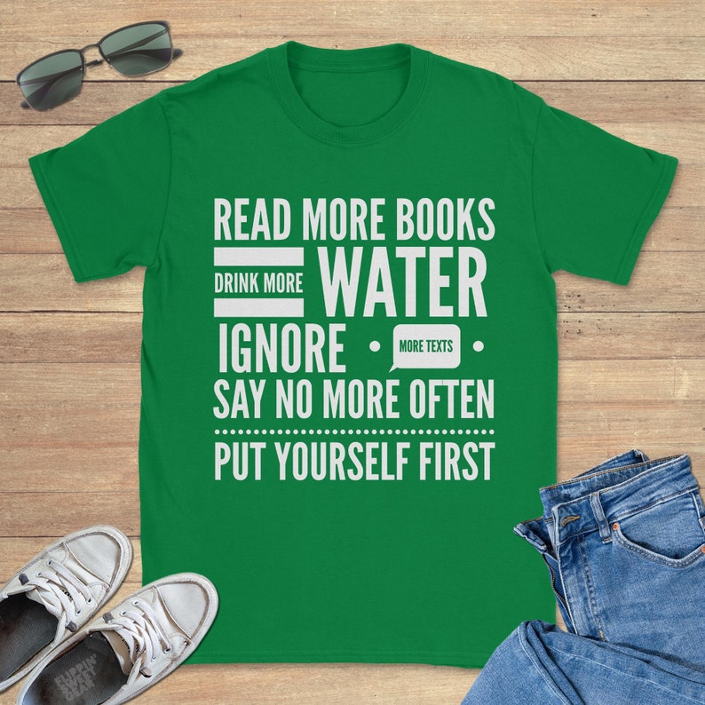 Put Yourself First Graphic Tee Shirt, Funny Sweatshirt, Cool Hoodie