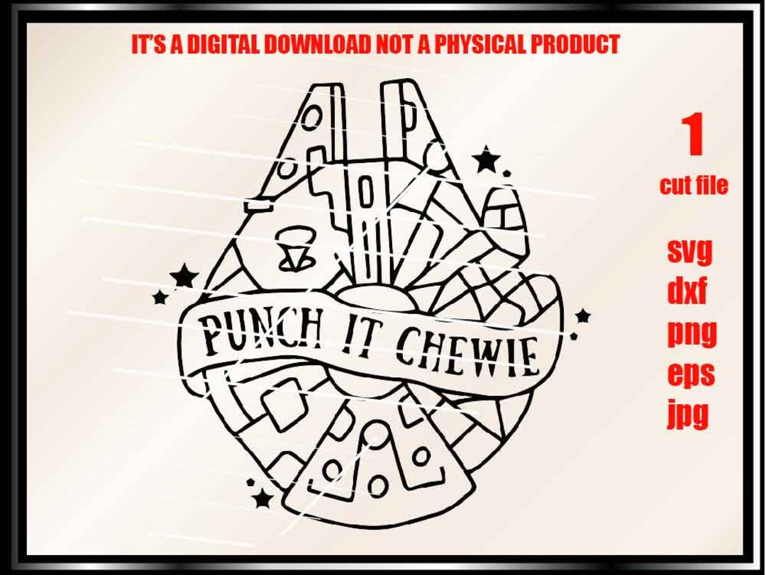 Punch It Chewie Svg, Svg, Dxf, Eps, Png High Resolution, Jpg Reverse