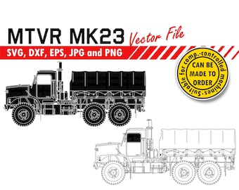 MTVR MK23 SVG, DXF, EPS, JPG, PNG. Caminhão de carga de 7 toneladas para recorte e impressão. Presente personalizado para veteranos do Exército, placa, camiseta, pôster de parede.