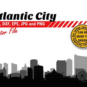 Atlantic City Grayscale Skyline Svg, Dxf, Eps, Jpg & Png. Multi-Layer City Silhouette Cutting File. DIY Gift, Planner Sticker, Wall Print