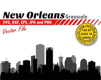 May include: Black and white silhouette of the New Orleans skyline. The text "New Orleans Grayscale" is at the top of the image. The text "SVG, DXF, EPS, JPG and PNG Vector File" is below the skyline. A yellow circle with the text "Suitable for computer-controlled machines. Can be made to order" is in the upper right corner of the image.