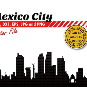 Mexico City Skyline Svg, Eps, Dxf, Jpg, Png. Town Silhouette Clipart & Cut File. Design for DIY Gift, Laser, T-shirt, Tumbler, Print, CNC