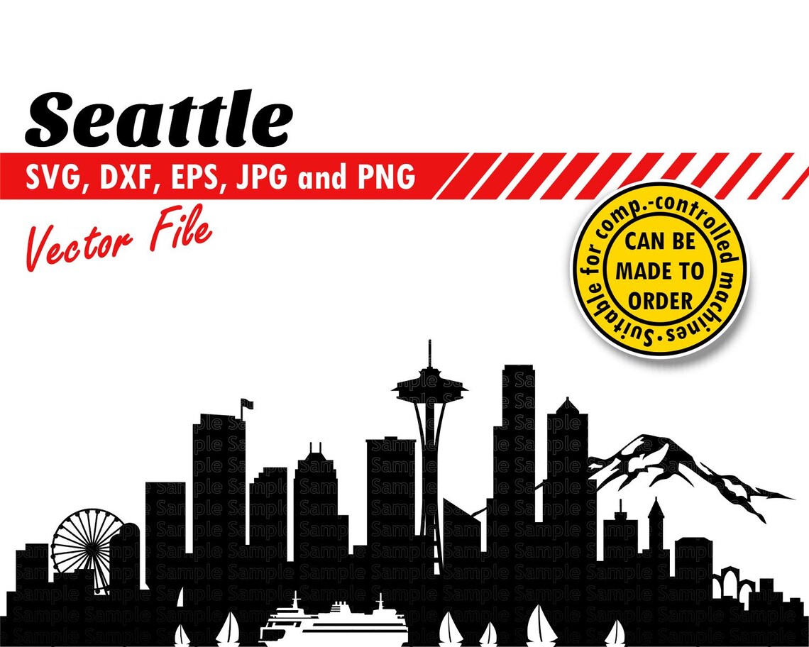 Seattle Skyline Svg, Dxf, Eps, Jpg, Png. Cutting City Silhouette Vector ...