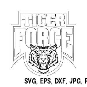 Puede incluir: Diseño de arte de línea en blanco y negro de una cabeza de tigre con las palabras "Tiger Force" en una pancarta sobre la cabeza.