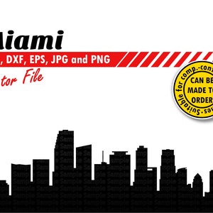 Miami Skyline Svg, Eps, Dxf, Jpg, Png. Cutting & Printing City Silhouette Vector. Idea for DIY Gift, Tumbler, T-shirt, Project, Wall Decor.
