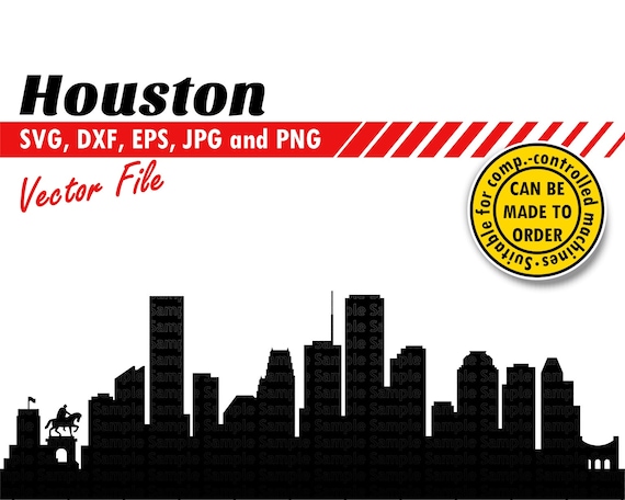 Houston Skyline Svg, Dxf, Eps, Jpg, Png. City Silhouette for Printing & Cutting. B-day DIY Gift, Laser Template, T-shirt, Wall Print Design.