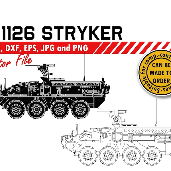 M1126 Stryker Svg, Dxf, Eps, Jpg, Png. Armored Vehicle Silhouette Vector Cutting File. Veteran DIY Gift, T-shirt, Sticker, Wall Print Design