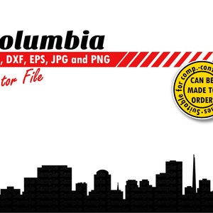 Columbia Skyline Svg, Eps, Dxf, JPG, Png. Silueta de la ciudad de corte e impresión. Regalo de bricolaje, tarjeta, vaso, decoración de bodas, camiseta, impresión de pared.