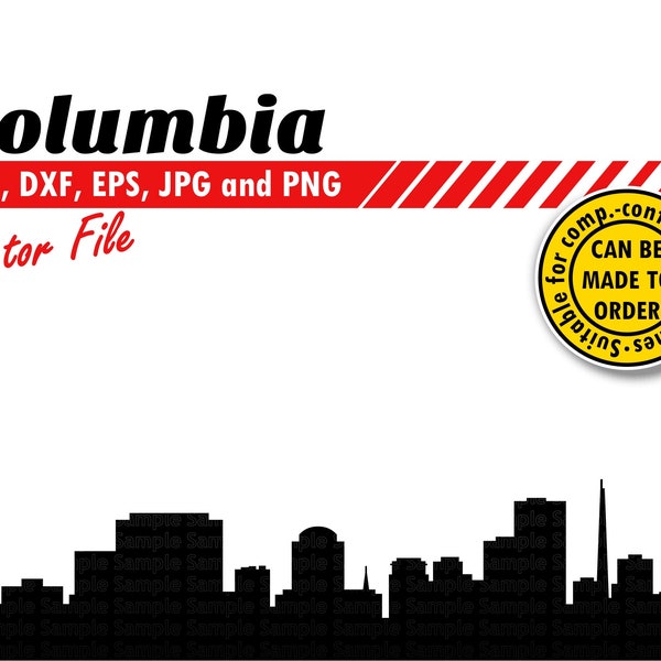 Columbia Skyline Svg, Eps, Dxf, Jpg, Png. Cutting & Printing City Silhouette. DIY Gift, Card, Tumbler, Wedding Decor, T-shirt, Wall Print.