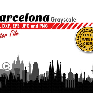Barcelona Grayscale Skyline Svg, Dxf, Eps, Png, Jpg. Multi-layer City Silhouette Cut File. Spain DIY Gift, Vector for Laser, T-shirt Design