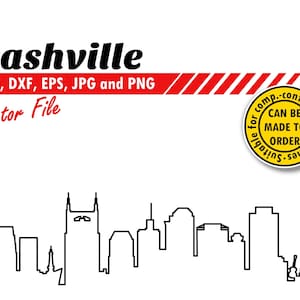 May include: Black and white line art silhouette of the Nashville skyline. The text "Nashville" is in bold red letters above the skyline. The text "SVG, DXF, EPS, JPG and PNG Vector File" is in red letters below the skyline. A yellow circle with the text "Suitable for comp.-controlled machines CAN BE MADE TO ORDER" is in the upper right corner of the image.