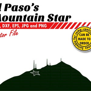 El Paso's Mountain Star Svg, Eps, Dxf, Jpg, Png. Nature Silhouette Printing & Cutting File. DIY Gift, Card Board, T-shirt, Wall Print Design