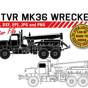 MK36 Wrecker Truck Svg, Dxf, Eps, Jpg, Png. MTVR Clipart Cutting File. Army Veteran DIY Gift, Sign, Retirement Plaque, Wall Print Design