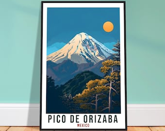 Pico De Orizaba Mexico Travel Print Mexico Wall Art Wall Hanging Home Décor Pico De Orizaba Gift Mexico Artwork South America Travel Poster