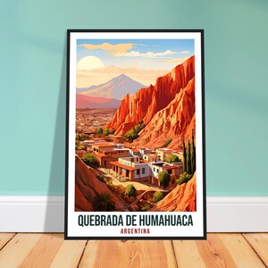 Quebrada De Humahuaca Travel Print Wall Art Argentina City Landscape Artwork Print Quebrada De Humahuaca Travel Poster Argentinian Art Gift