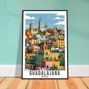 Guadalajara Mexico Travel Print Mexico Wall Art Wall Hanging Home Décor Guadalajara Gift Mexico Artwork Gift South America Travel Poster