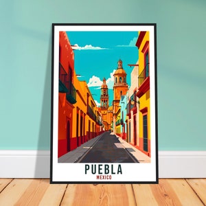 Puebla Mexico Travel Print Mexico Wall Art Wall Hanging Home Décor Puebla Gift Mexico Landmark Artwork Travel Art Mexican Travel Poster