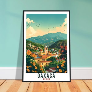 Oaxaca Mexico Travel Print Mexico Wall Art Wall Hanging Home Décor Oaxaca Gift Mexico Landmark Artwork Gift South America Travel Poster