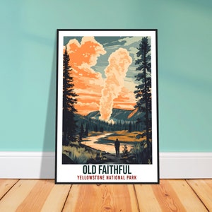 Old Faithful Yellowstone National Park USA Travel Print Wall Art Wall Hanging Décor Old Faithful Gift Travel Art USA Artwork Travel Poster