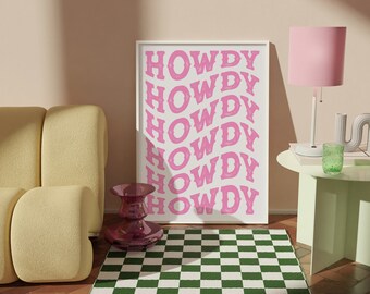 Howdy Print Hot Pink Wall Art Pink Cowgirl Aesthetic Room Decor Western Howdy Poster Bright Pink Aesthetic Surfing Cowgirl Wall Art