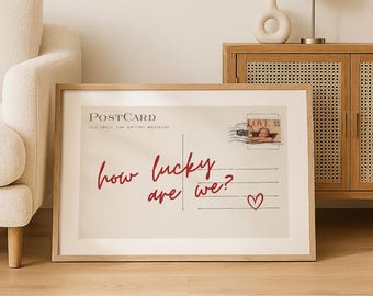 Arte imprimible "Qué suerte tenemos" / Descarga digital de citas de amor / Postal de pared / Regalo de San Valentín / Decoración romántica para el hogar