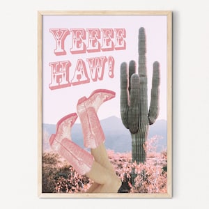 Pink Cowgirl Aesthetic Poster, Pink Cowboy Boots Print, Yeehaw Poster with Cactus, Retro Pink Cowgirl Poster Digital Download