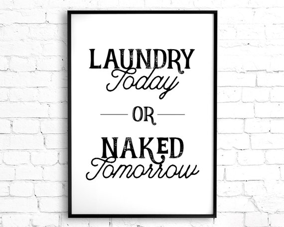 Vintage Laundry Room Decor Printable Wall Art Laundry Today | Etsy