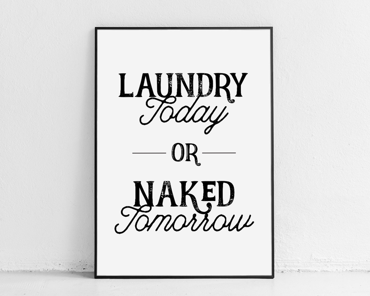 Vintage Laundry Room Decor Printable Wall Art Laundry Today - Etsy
