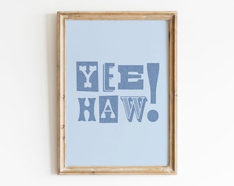 Pastel azul Yeehaw cartel de vaquera costera imprimible vaquero costero Yee Haw cartel pastel azul suroeste decoración cartel occidental azul