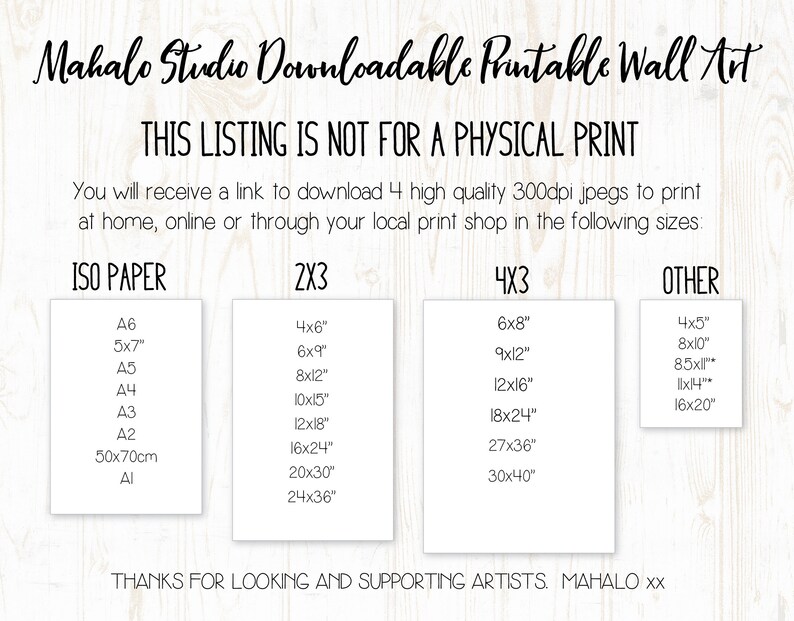 May include: A printable wall art listing with a white background and black text. The text states that this listing is not for a physical print. It also lists the different sizes available for download, including ISO paper sizes, 2x3, 4x3, and other sizes.