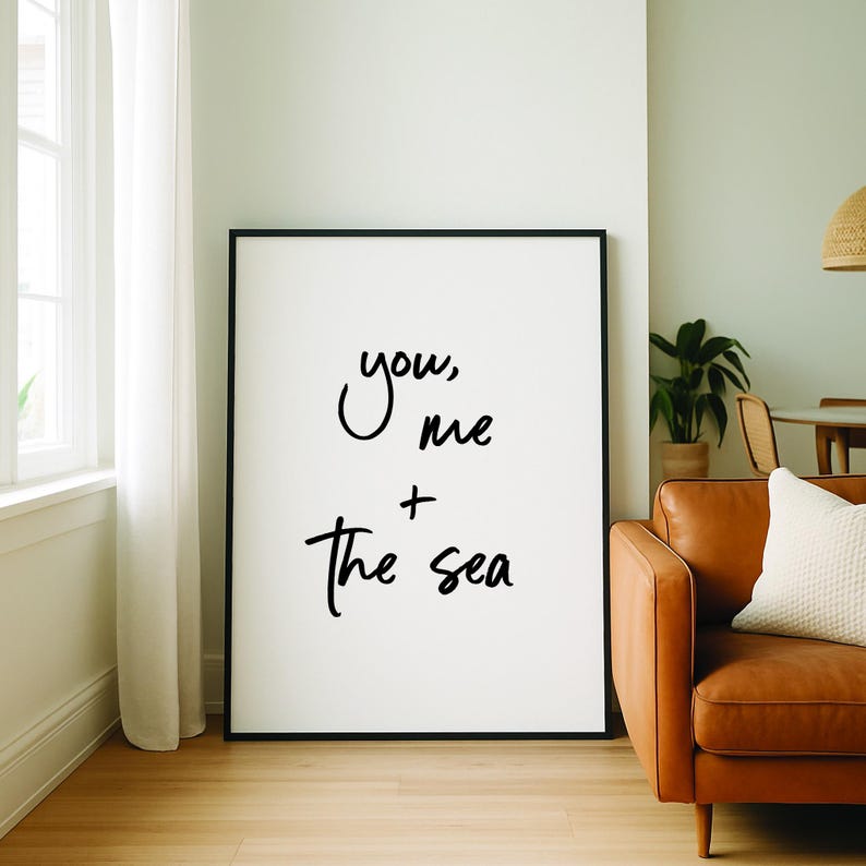 You me and the sea printable quote art, Printable Wall Art, Coastal Wall Art, Gift for Her, Gift for Him, Love Quote, You and Me, Beach Art image 7