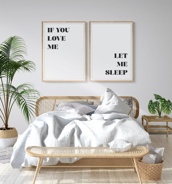 If You Love Me Let Me Sleep Above Bed Art, Minimalist Bedroom Decor, Funny Love Quote Prints Bedroom Wall Art Cheeky Valentines Gift