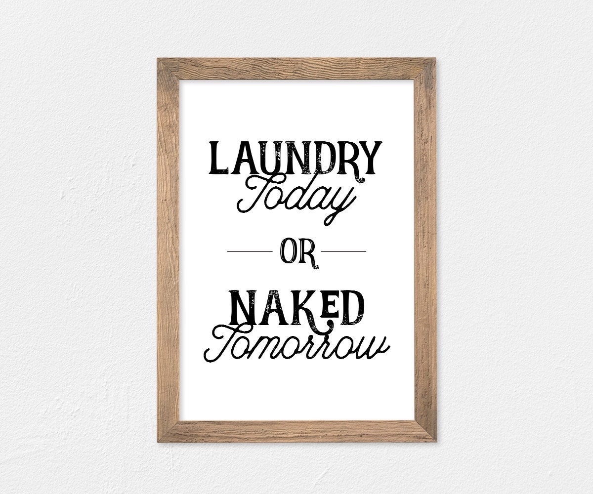 Vintage Laundry Room Decor Printable Wall Art Laundry Today - Etsy