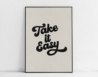 Take it Easy Print, 70s Aesthetic Wall Art, Motivational Quote Art, Vintage Look Art, Printable Wall Art, Indie Room Decor, Boho Quote Art