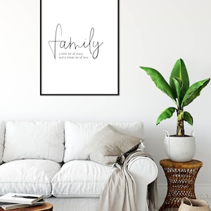 Arte de pared con cita familiar, Little Bit Crazy Whole Lot of Love, decoración de pared familiar, arte de pared imprimible para decoración de habitación familiar, arte de pared para sala de estar imagen 8