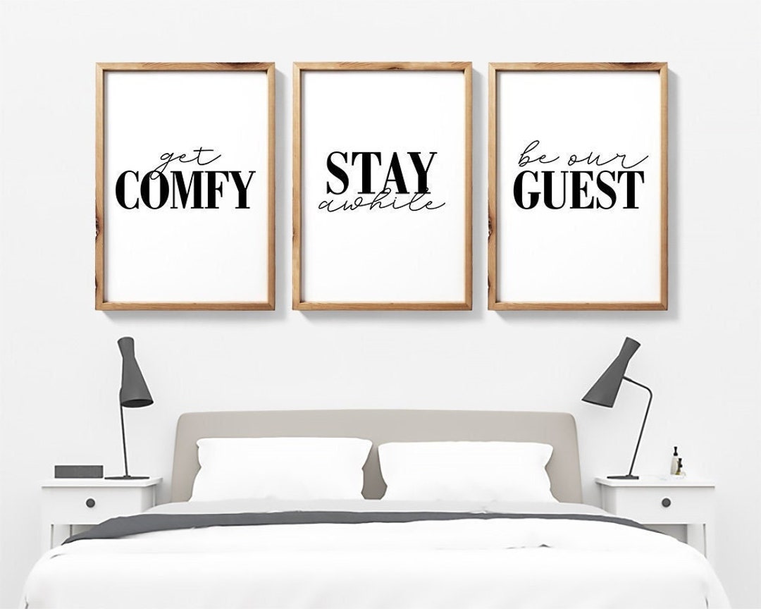 Be Our Guest 3 Piece Wall Art, Stay Awhile Quote Art, Get Comfy