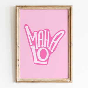 Shaka Printable Wall Art For Eclectic Kids Decor, Mahalo Print, Hang Loose Hawaiian Wall Art Beachy Decor gift for Surfer, Cool Nursery Art