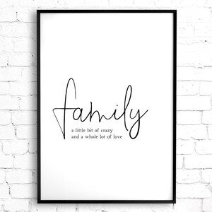 Arte de pared con cita familiar, Little Bit Crazy Whole Lot of Love, decoración de pared familiar, arte de pared imprimible para decoración de habitación familiar, arte de pared para sala de estar imagen 7