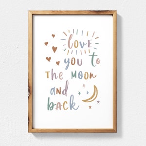 Love You to the Moon and Back Printable Wall Art for Boho Nursery Decor, Gender Neutral Nursery Art, Fun Baby Room Illustration