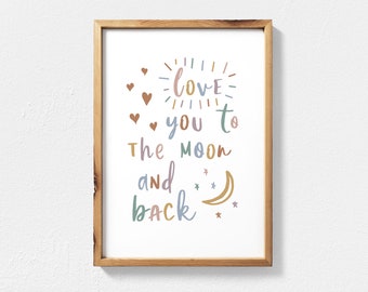 Love You to the Moon and Back Printable Wall Art for Boho Nursery Decor, Gender Neutral Nursery Art, Fun Baby Room Illustration