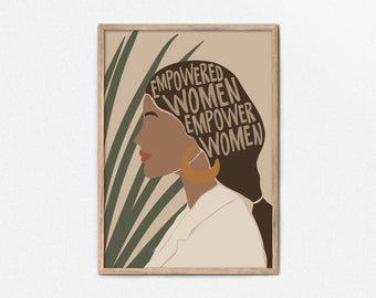 Empowered Women Empower Women Feminist Wall Art Printable Boho Wall Art Female Empowerment Print Feminist Poster Neutral Abstract Female Art