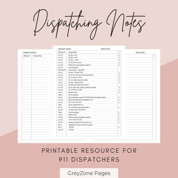 Dispatching Notes for 911, County, City, and Fire/EMS Dispatchers