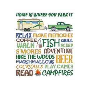 Home Is Where You Park It, Camper, Truck, RV, Fish, Beer, Coffee, Bike, Walk, Hike, Counted Cross Stitch, PDF, Pattern, Cross Stitch Wonders