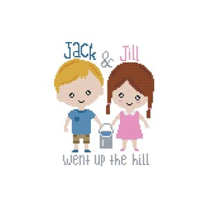 Pode incluir: Um padrão de ponto cruz com um menino e uma menina segurando um balde, com o texto "Jack & Jill went up the hill".