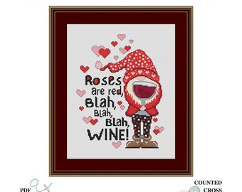 Valentine, Gnome, WINE, Saying, Funny, Cute, Phrase, Adorable, Counted Cross Stitch, PDF, Cross Stitch Wonders, Digital Download, Pattern