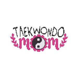 Taekwondo MOM Counted Cross Stitch PDF Pattern